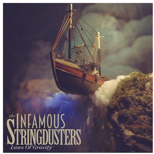 Infamous Stringdusters - Laws Of Gravity