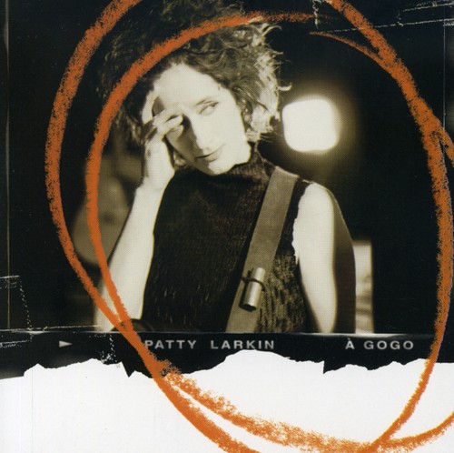 Patty Larkin - A Gogo