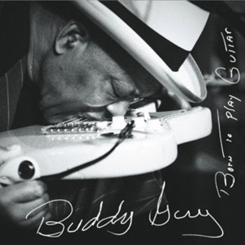 Buddy Guy - Born To Play Guitar [Vinyl]