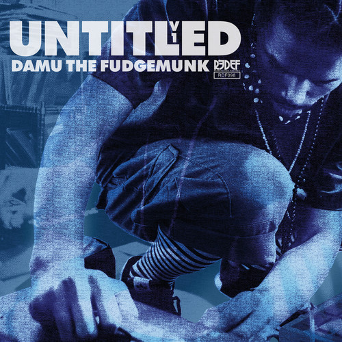 Damu The Fudgemunk - Untitled Vol. 1