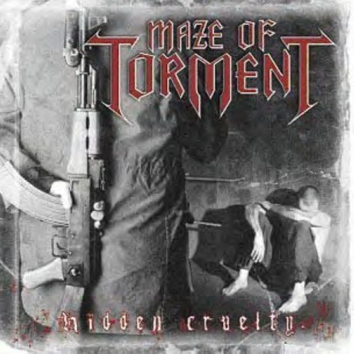 Maze Of Torment - Hidden Cruelty