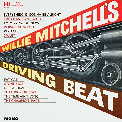 Willie Mitchell'S Driving Beat