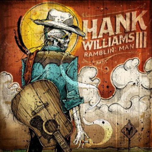 Hank III - Ramblin Man