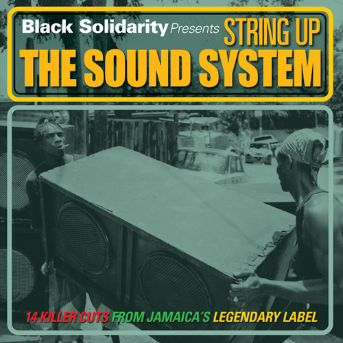 Black Solidarity Presents String Up the Sound /  Various