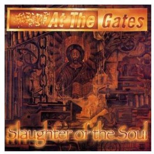 At The Gates - Slaughter of the Soul