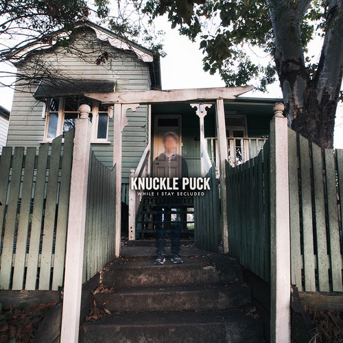 Knuckle Puck - While I Stay Secluded [Vinyl]