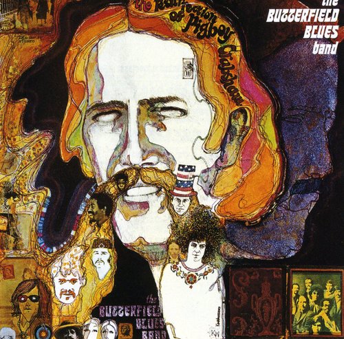 Paul Butterfield Blues Band - Resurrection of Pigboy Crabshaw