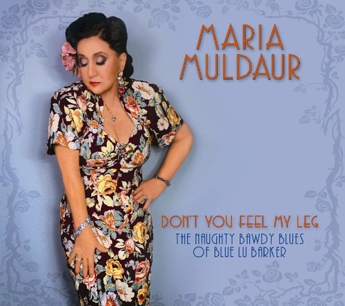 Maria Muldaur - Don't You Feel My Leg