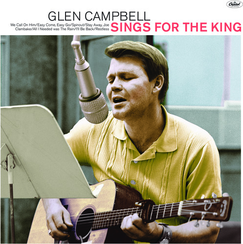 Glen Campbell - Glen Sings For The King