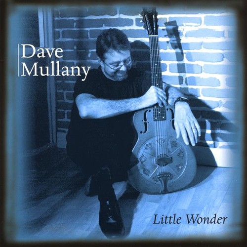 Dave Mullany - Little Wonder