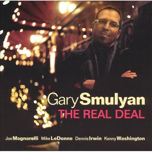 Gary Smulyan - The Real Deal