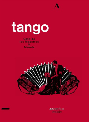Tango /  Cafe De Los Maestros & Friends