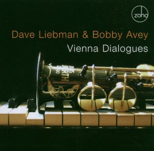 Dave Liebman - Vienna Dialogues