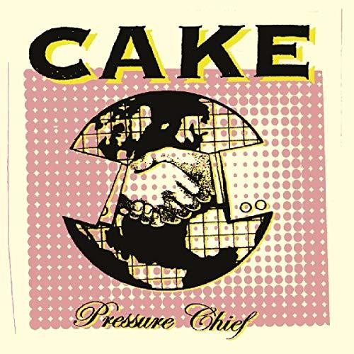 CAKE - Pressure Chief