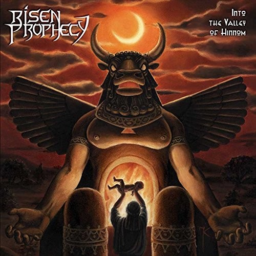 Risen Prophecy - Into the Valley of Hinnom