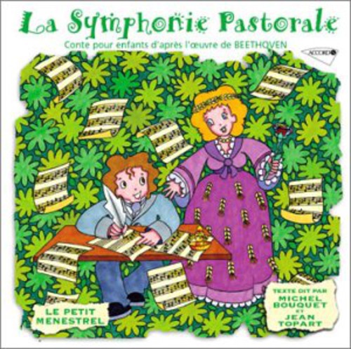 Beethoven: Sym Pastorale (Conte Pour Enfants)