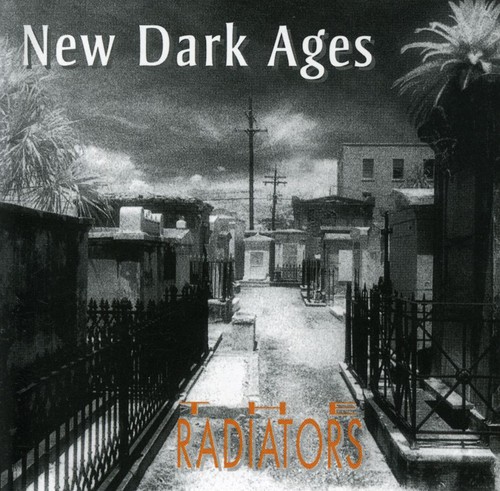 Radiators - New Dark Ages