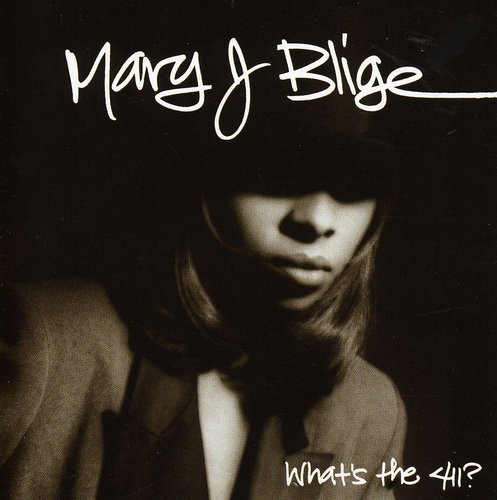 Mary J. Blige - What's the 411