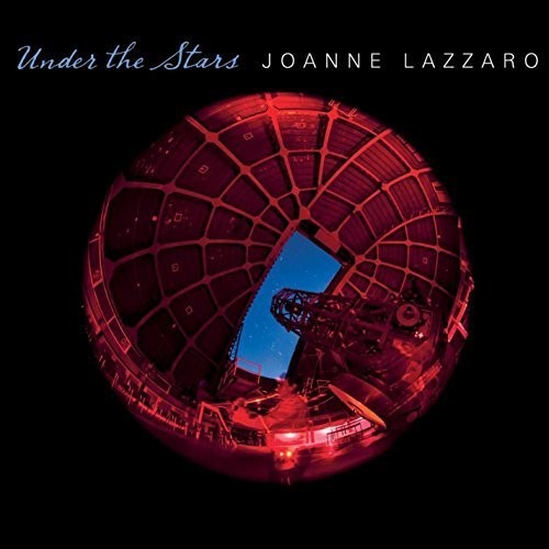 Joanne Lazzaro - Under the Stars