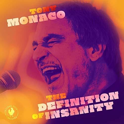 Tony Monaco - Definition Of Insanity