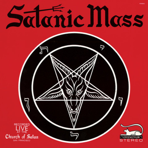 Anton Lavey - Satanic Mass [Reissue]