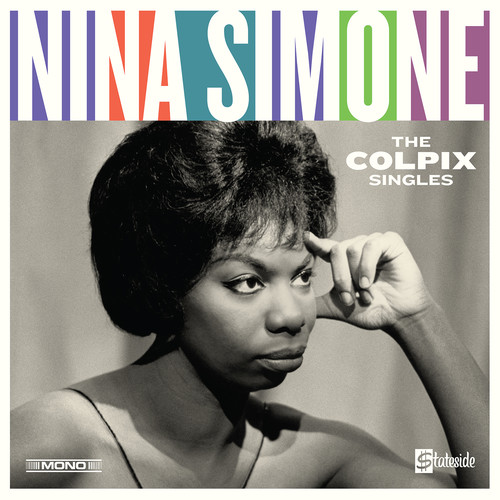 Nina Simone - Colpix Singles (Mono) [Remastered] (Mono)