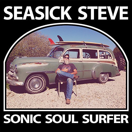 Seasick Steve - Sonic Soul Surfer [Import]
