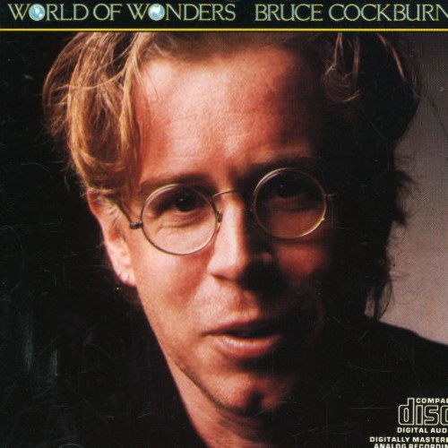 Bruce Cockburn - World of Wonders