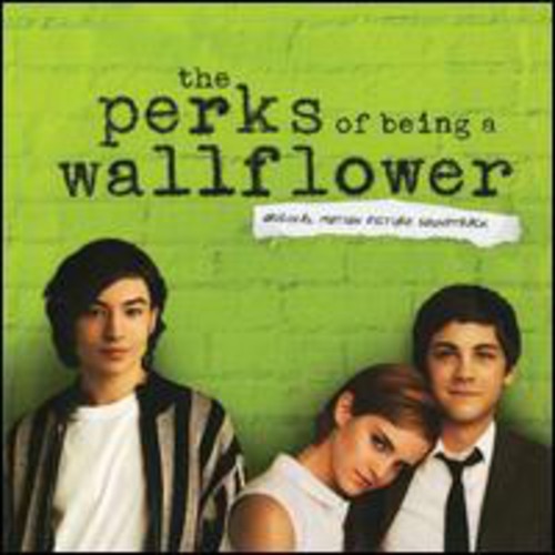 The Perks of Being a Wallflower (Original Motion Picture Soundtrack)