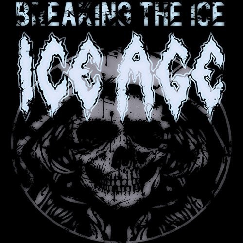 Ice Age - Breaking The Ice