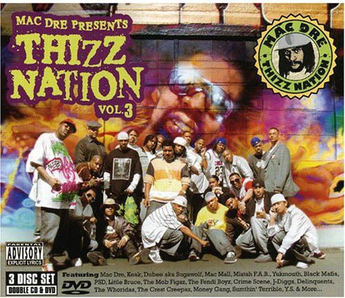 Various Artists - Mac Dre Presents Thizz Nation 3