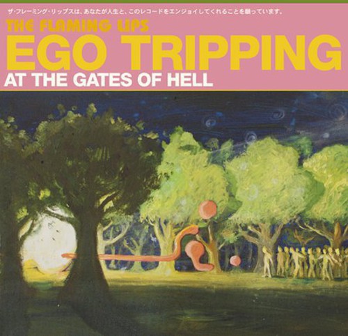 The Flaming Lips - Ego Tripping At The Gates Of Hell EP