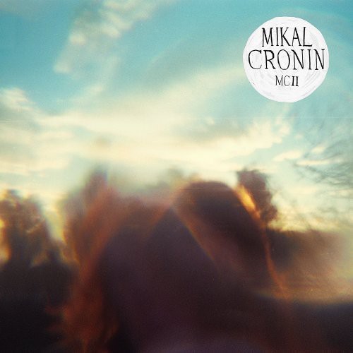 Mikal Cronin - MCII [Vinyl]