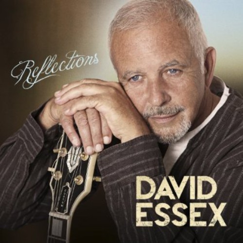 David Essex - Reflections [Import]