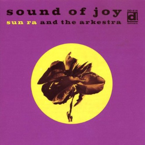 Sun Ra Arkestra - Sound of Joy