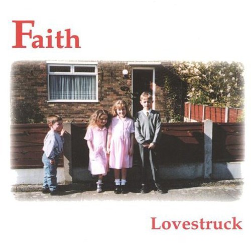 Faith - Lovestruck