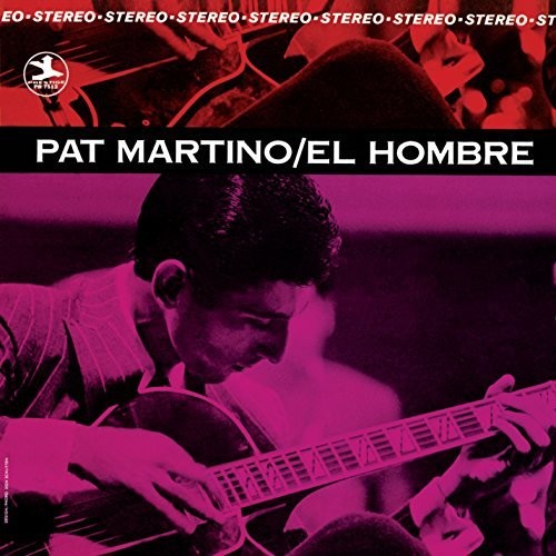 Pat Martino - El Hombre