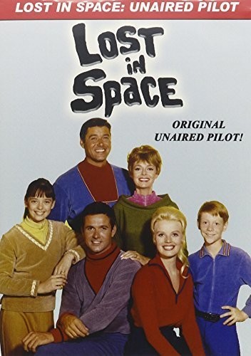 Lost in Space: The Original Unaired Pilot