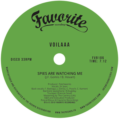 Voilaaa - Spies Are Watching Me / Le Disco Des Capitales