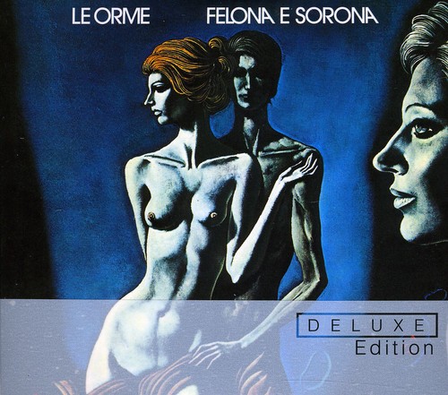 Le Orme - Felona E Sorona (Bonus Cd) (Bonus Tracks) [Deluxe]