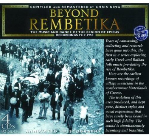 Beyond Rembetika-The Music & Dance Of The Region Of Epiris