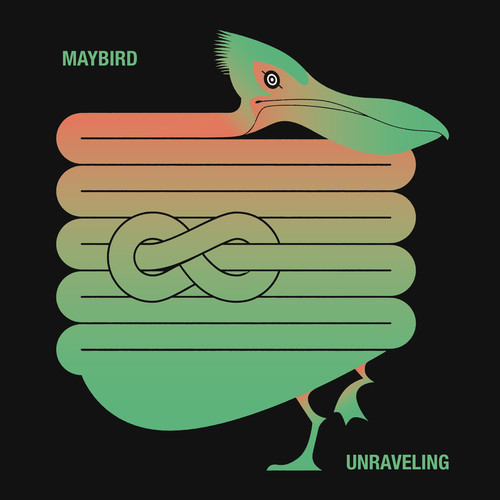 Maybird - Unravelling