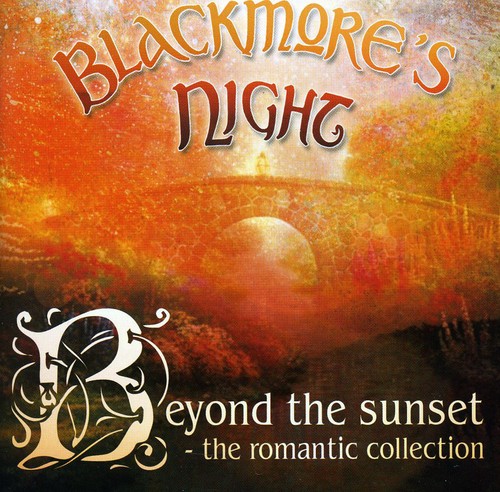 Blackmore's Night - Beyond The Sunset [Import]