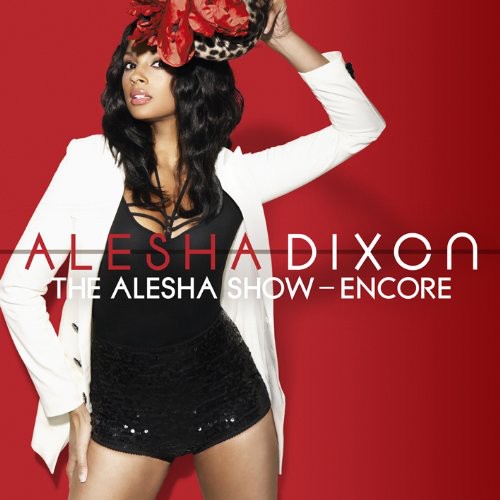 Alesha Dixon - Alesha Show-Encore [Import]