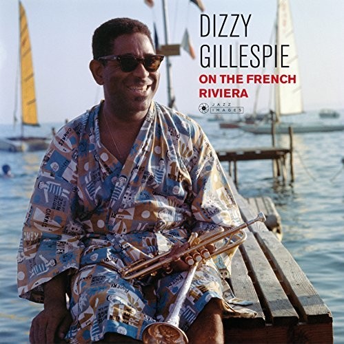 Dizzy Gillespie - On The French Riviera (Gate) [180 Gram] (Spa)