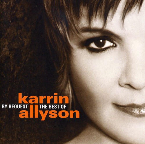 Karrin Allyson - By Request: The Very Best of Karrin Allyson