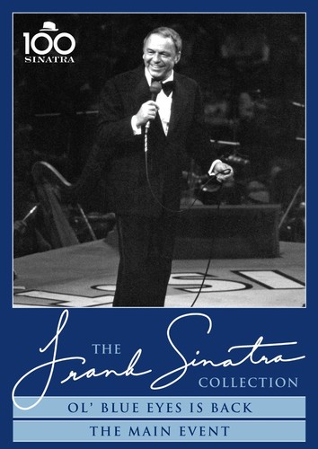 Frank Sinatra: Ol' Blue Eyes Is Back /  The Main Event