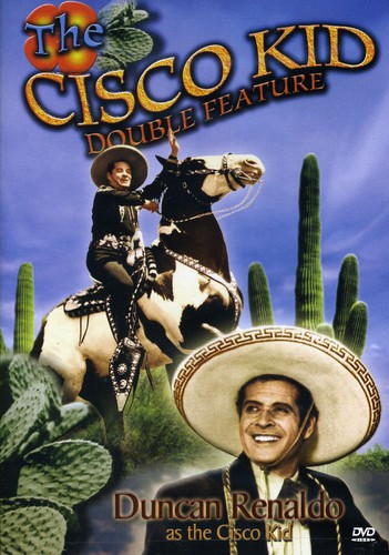 The Cisco Kid Double Feature #1