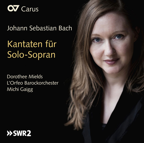 Dorothee Mields - Bach: Cantatas for Soprano Solo