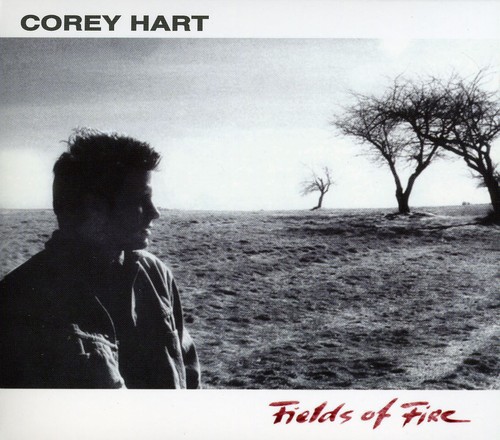 Corey Hart - Fields Of Fire [Import]